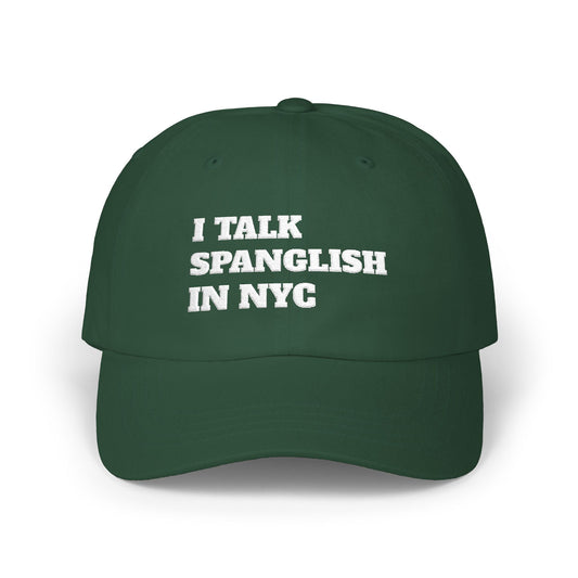 Spanglish NYC Cap Classic Dad Cap | Latino NYC Spanglish Hat - FARS