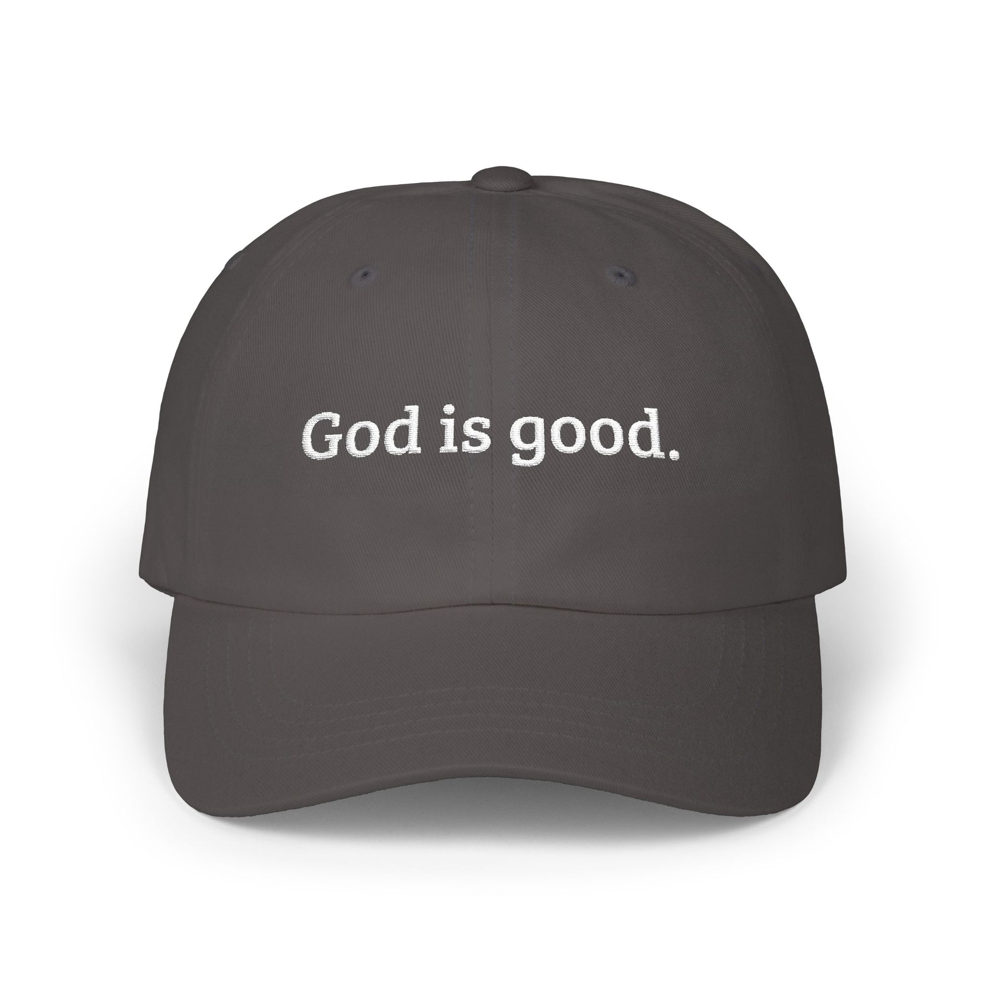 God Is Good embroidered Dad Cap | Baseball Hat, Christian Faith Statement - FARS