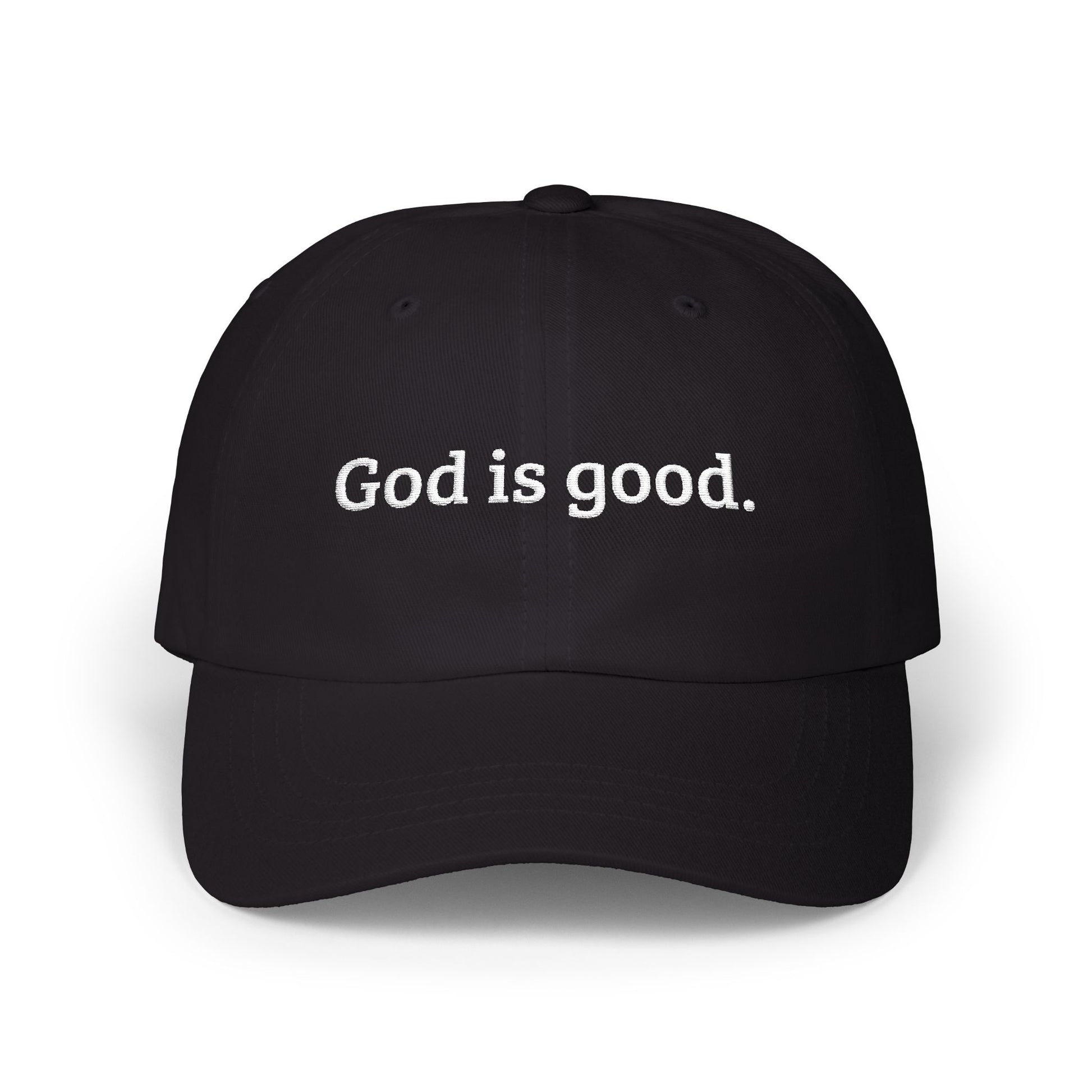 God Is Good embroidered Dad Cap | Baseball Hat, Christian Faith Statement - FARS