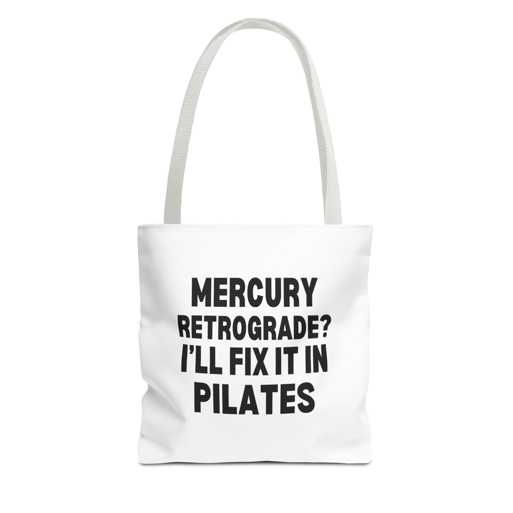 Pilates Tote Bag — “Mercury Retrograde? I’ll Fix It in Pilates” | Aligned Spine & Stars Yoga Tote