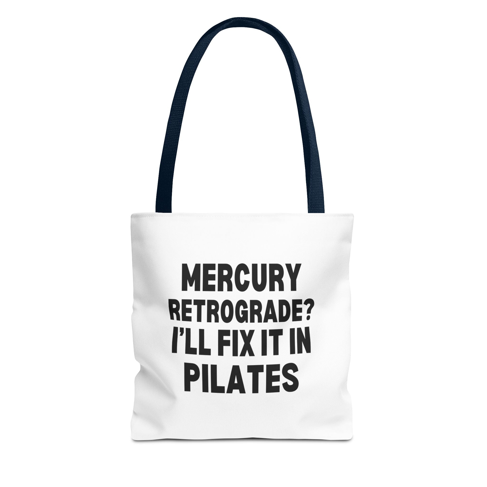 Pilates Tote Bag — “Mercury Retrograde? I’ll Fix It in Pilates” | Aligned Spine & Stars Yoga Tote