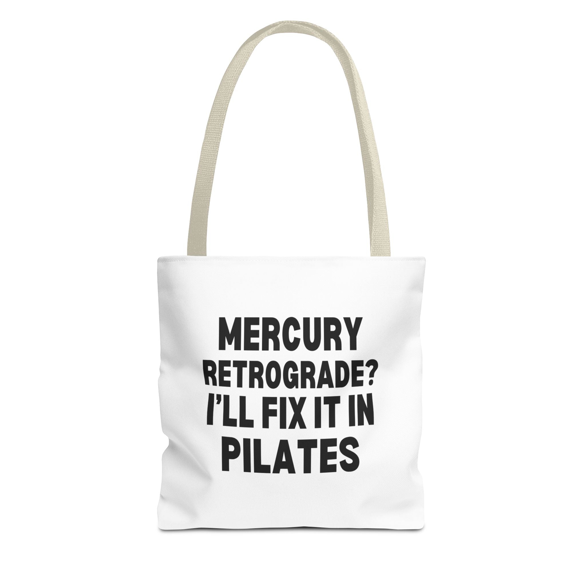 Pilates Tote Bag — “Mercury Retrograde? I’ll Fix It in Pilates” | Aligned Spine & Stars Yoga Tote